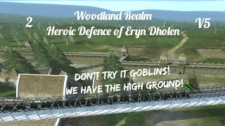 DaC V5 - Woodland Realm 2: Heroic Defence of Eryn Dholen