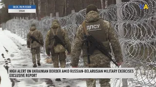 High alert on Ukrainian border amid Russian-Belarusian military exercises. Exclusive report