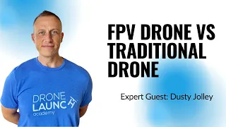 What's the difference between an FPV drone and a traditional drone? (YDQA EP 22)