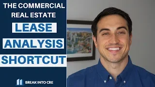 Commercial Real Estate Lease Analysis Breakdown - What You Need To Know