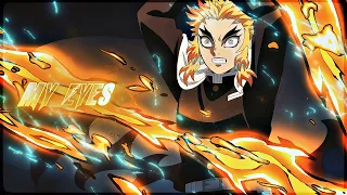 「MY EYES 2.0 👀❤️‍🔥」Demon Slayer "Rengoku vs. Akaza"「AMV/EDIT」