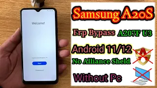 Samsung A20S Frp Bypass|SM-A207F U3 Google Account Unlock Without Pc Android 11/12 No Alliance Sheld