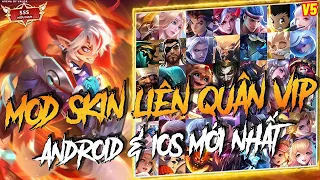 MOD SKIN: Hướng Dẫn MOD Skin Liên Quân Phiên Bản V5 Full Hiệu Ứng Âm Thanh Mới Nhất - AnLQ Mod