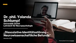 Interview mit Dr. Yolanda Schlumpf zur Neurobiologie der dissoziativen Identitätsstörung