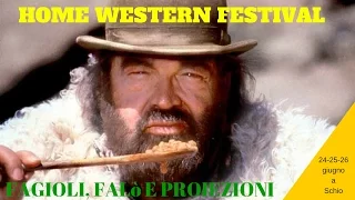 Faló, Fagioli e Cinema [Home Western Festival]