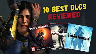 TOP RAIDER: Ranking the 10 best DLCs in the Survivor reboot trilogy (Definitive editions)
