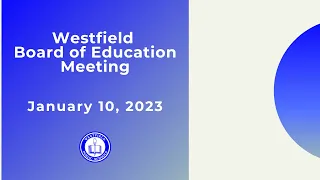 BOE Meeting 1-10-2023 pt 2