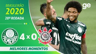 PALMEIRAS 4 X 0 CORINTHIANS | MELHORES MOMENTOS | 28ª RODADA BRASILEIRÃO 2020 | ge.globo