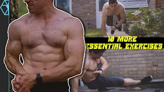 Another Ten ESSENTIAL and Overlooked Exercises for Total Performance