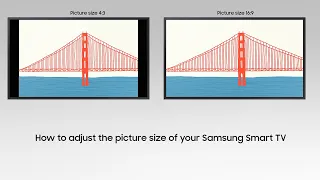 How to adjust the picture size on your Samsung Smart TV