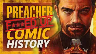 The F***ed Up Comic History of Preacher (Jesse Custer)