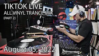 All-vinyl Classic Trance Mix | August 05, 2022 (Part 2)