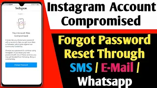 Compromised Instagram Account Forgot Password Reset Through SMS/E-mail/Whatsapp || All Problem Solve