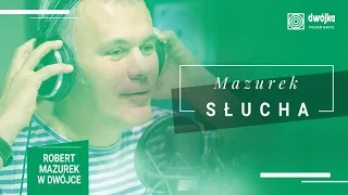 Mazurek słucha... Filipa Jaślara!