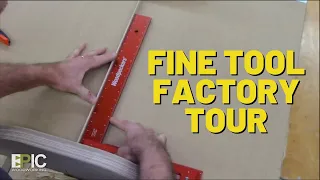 Fine Tool Factory Tour - A visit at Woodpeckers