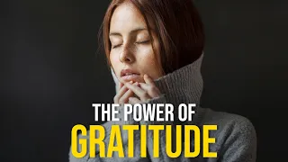 The Power Of Gratitude - Best Motivational Speech Ever