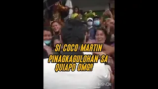 Coco Martin Pinagkagulohan Sa Quiapo OMG!!#short