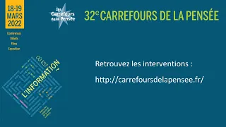 Carrefours de la pensée 2022 - Session 4