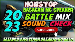 NONSTOP DISCO BATTLE REMIX 2023 💥 RAGATAK || BASAGAN NG SPEAKER 🔊 SOUNDCHECK BATTLE OF THE SOUND .