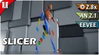 [023] Blender 2.80 - Slicer [Animation Nodes, EEVEE]