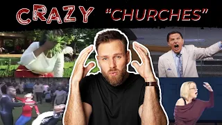 CRAZY "CHURCHES" and "PREACHERS" vs A TRUE CHURCH of GOD