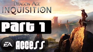 Dragon Age Inquisition Walkthrough Part 1 No Commentary EA Access