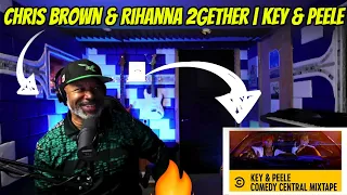 This Producer REACTS To - Chris Brown & Rihanna 2gether | Key & Peele