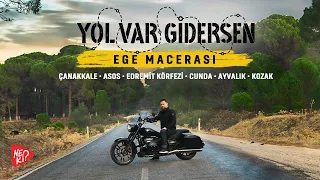 Yol Var Gidersen Ege Macerası Bölüm 2 · Çanakkale - Asos - Edremit Körfezi - Cunda - Ayvalık - Kozak