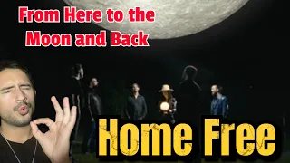 From Here to the Moon and Back | Home Free