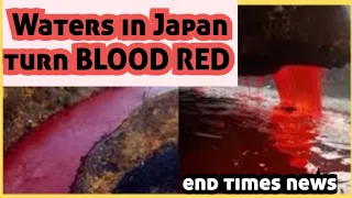 Waters in Japan turn an apocalyptic looking blood red shocking residents.