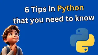 6 Tips in python that every programmer should know | Python tips for beginners(Must know tips)