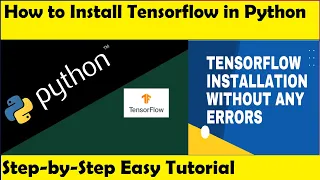How to Install TensorFlow in Python (Windows 10/11) without any errors