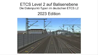 ETCS Level 2 auf Balisenebene - 2023 Edition, Teil 1