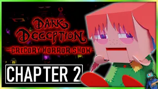Dark Deception: Gregory Horror Show Chapter 2 Gameplay Trailer [FanGame]