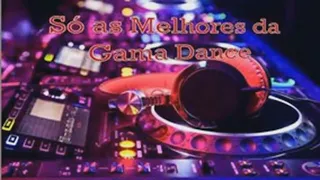 # # Só as Melhores da Gama Dance   Part 04