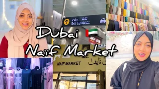 Dubai Naïf Market | Where do I buy my Abaya’s & Hijab’s in Dubai | Abaya Market