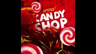 maruv - candy shop slowed