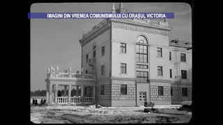 Imagini din vremea comunismului cu orașul Victoria - 12 iunie 2023