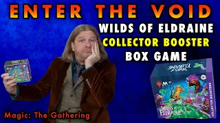 Enter The Void: The Collector Booster Box Game for Wilds Of Eldraine | Magic: The Gathering