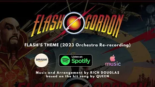 Flash Gordon - Flash's Theme (2023 Orchestra Re-Recording)
