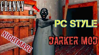 Granny Darker Nightmare Mod  PC Style Full Gameplay|@GoblinGamez