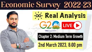 Economic Survey 2022-23 Real Analysis - Chapter 2 #economicsurvey2023#upscpre2023#budget2023 #ias