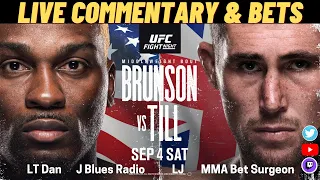 UFC Fight Night: Brunson vs Till Live Commentary and Bets