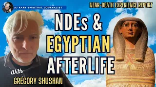 NDEs: Incredible Coincidences With Egypt’s Afterlife Notions / Gregory Shushan