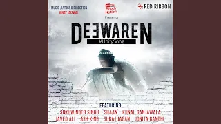 Deewaren - Unity Song