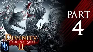 Divinity: Original Sin 2 Walkthrough Part 4 No Commentary