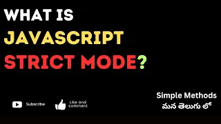 42.Uncover the Secrets of "Strict Mode" in JavaScript! #weekendcodingintelugu