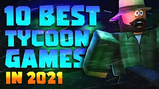 Top 10 Best Roblox Tycoon Games to play in 2021