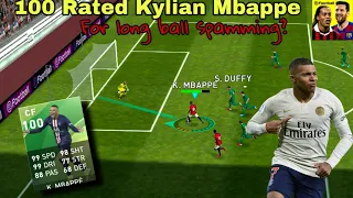 100 Rated Kylian Mbappe - One of the Best Cards yet• Player Review | Pes 2020 Mobile