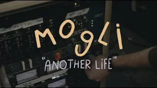 Mogli - Another Life | Buzzsession